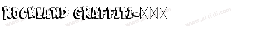 Rockland Graffiti字体转换 Rockland Graffiti字体转换